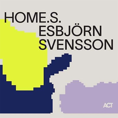 Esbjörn Svensson “HOME.S.”